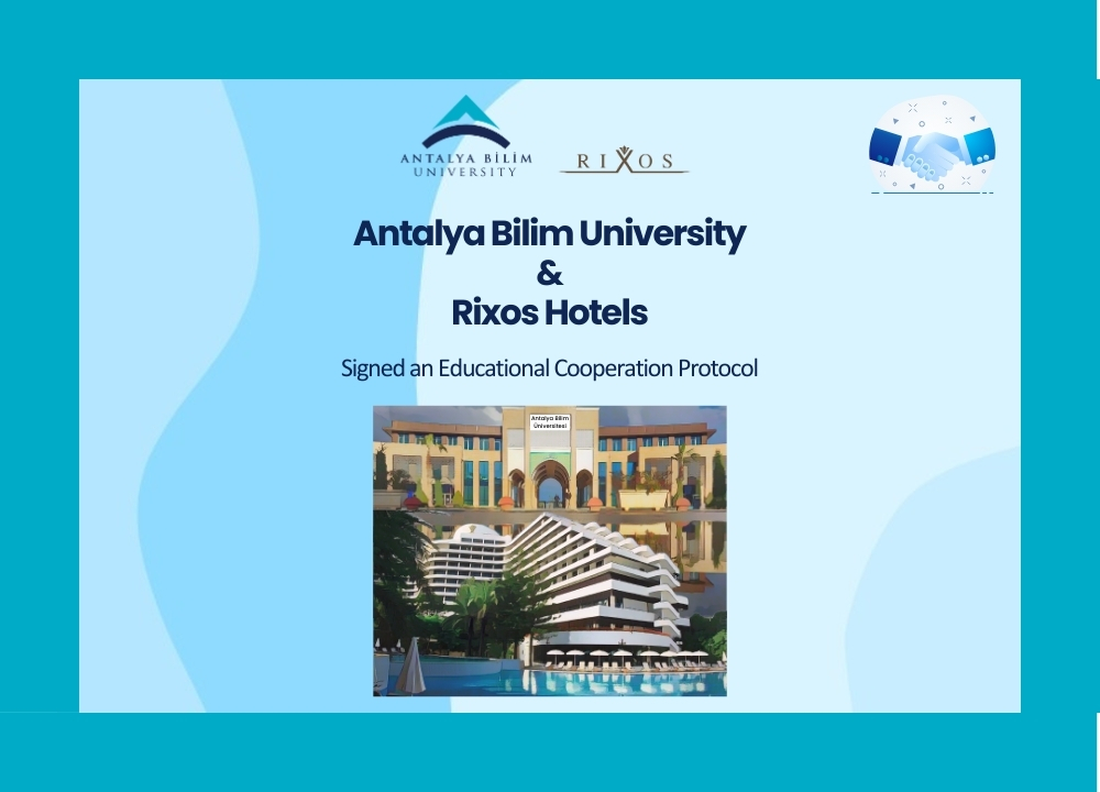 The Educational Cooperation Protocol Between Rixos Hotels And Antalya Bilim University