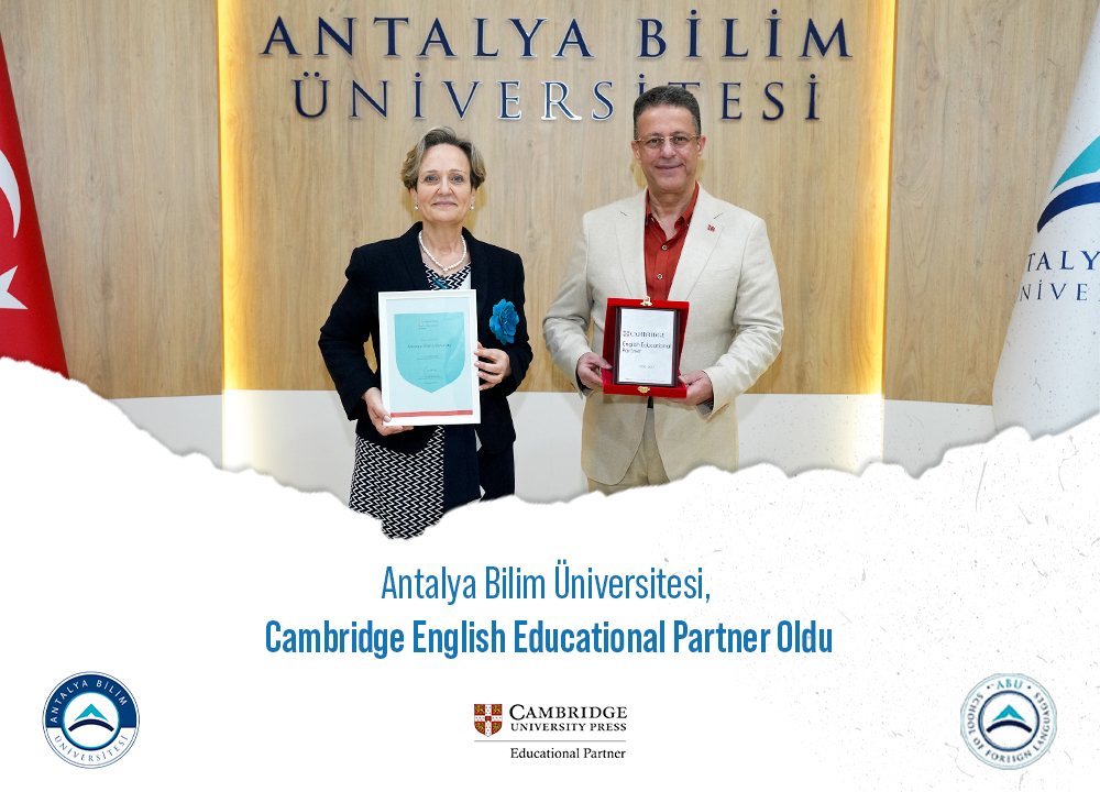 Antalya Bilim Universitesi Cambridge English Educational Partner Oldu