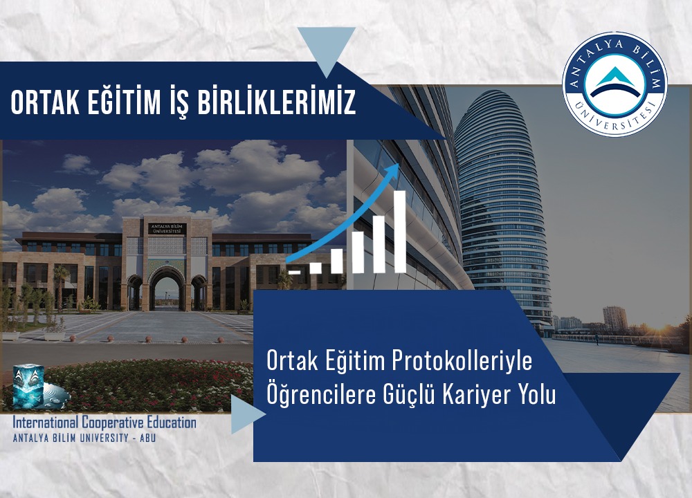 Ortak Egitim Protokolleriyle Ogrencilere Guclu Kariyer Yolu
