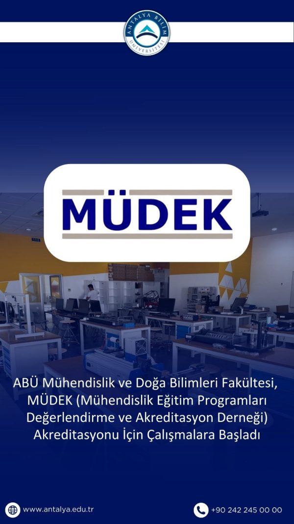 ABÜ Mühendislik ve Doğa Bilimleri Fakültesi, MÜDEK Akreditasyonu İçin Çalışmalara Başladı