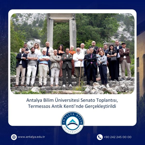 Antalya Bilim Üniversitesi Senato Toplantısı, Termessos Antik Kenti’nde Gerçekleştirildi