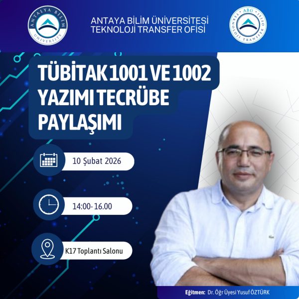 TÜBİTAK 1001 ve 1002 Proje Yazımı – Tecrübe Paylaşımı