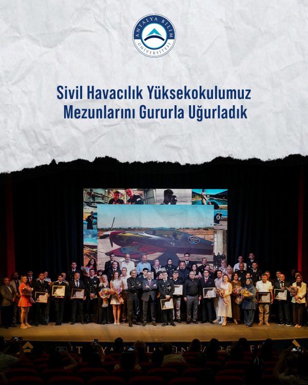 Sivil Havacılık Yüksekokulumuz Mezunlarını Gururla Uğurladık