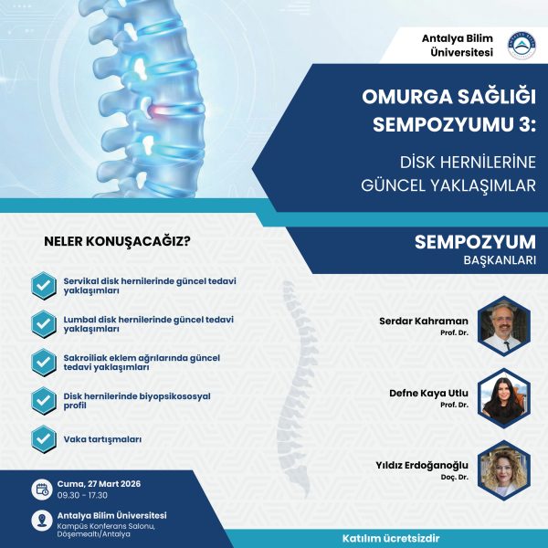 Omurga Sağlığı Sempozyumu 3: Disk Hernilerine Güncel Yaklaşımlar