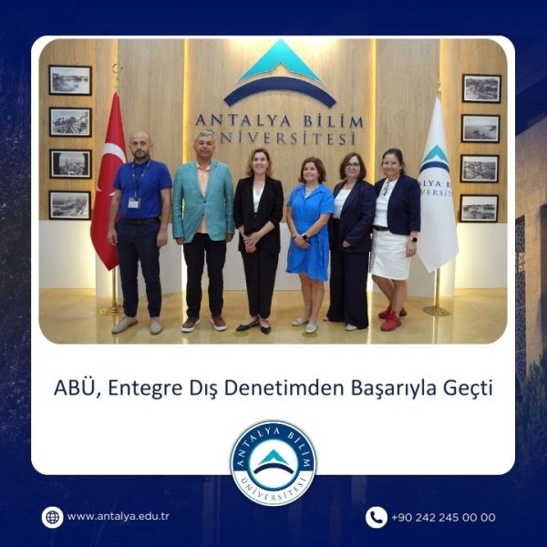 ABÜ, Entegre Dış Denetimden Başarıyla Geçti