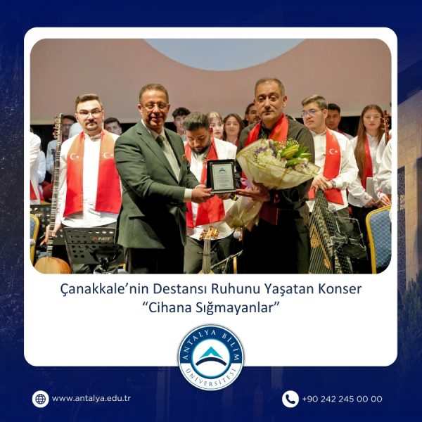 Çanakkale'nin Destansı Ruhu Antalya'da Yankılandı: "Cihana Sığmayanlar" Konseriyle Duygu Dolu Anma