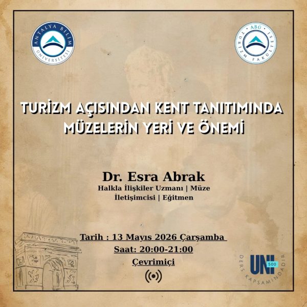 Müzeler Haftası Kapsamında-Turizm Açısından Kent Tanıtımında Müzelerin Yeri ve Önemi