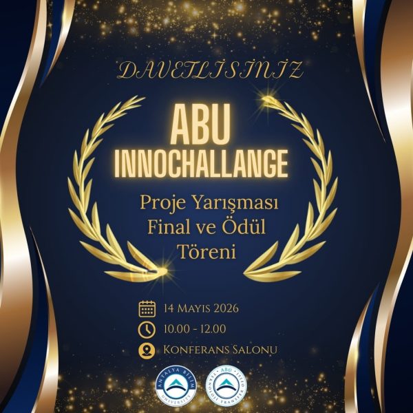 ABÜ InnoChallenge Final Sunumları ve Ödül Töreni