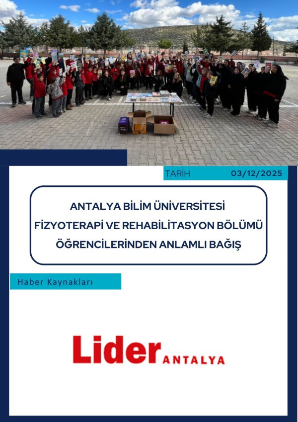 Antalya Bilim Üniversitesi Fizyoterapi ve Rehabilitasyon Bölümü Öğrencilerinden Anlamlı Bağış