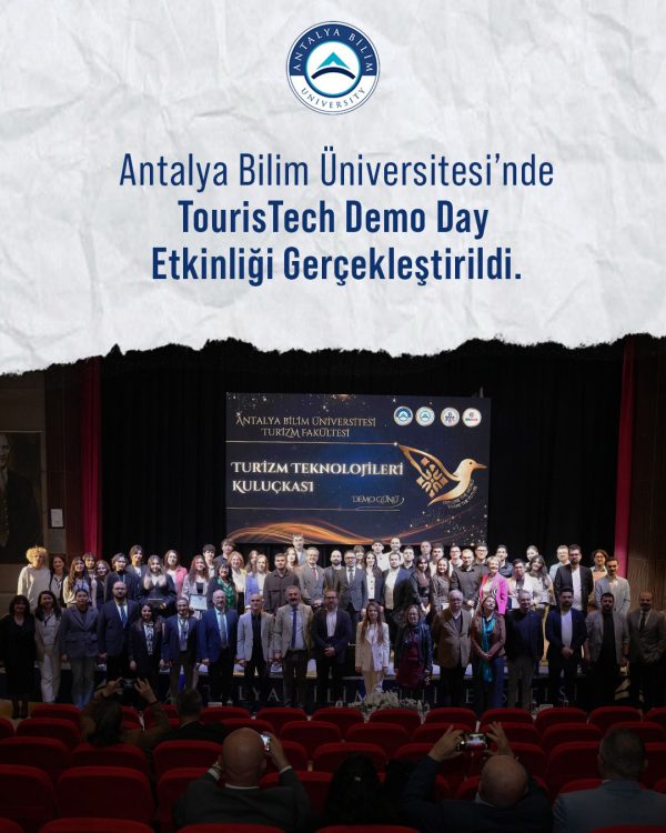 Antalya Bilim Üniversitesi’nde TourisTech Demo Day Etkinliği Gerçekleştirildi