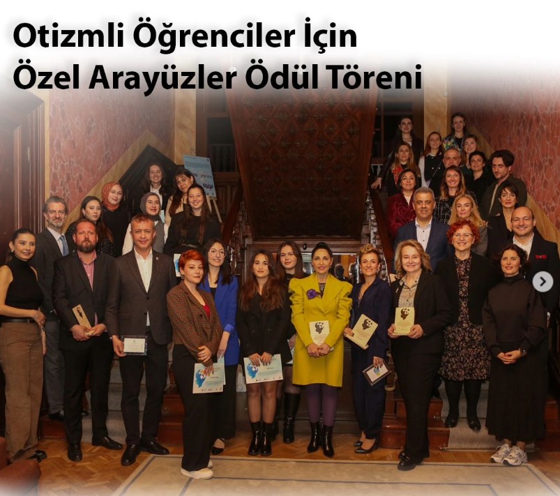“Otizmli Öğrenciler için Özel Arayüzler” Yarışmasında Finalist Olan Öğrencilerimiz